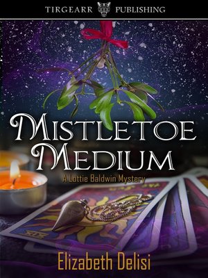 cover image of Mistletoe Medium